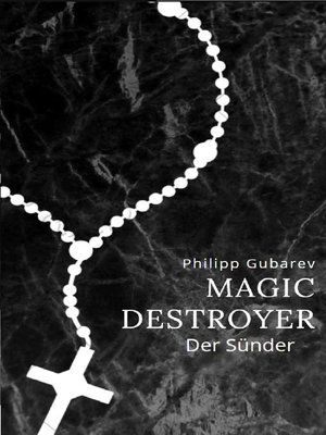 cover image of Magic Destroyer--Der Sünder